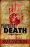 [Scott Drayco Mystery Series 01] • Played to Death